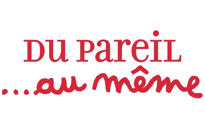 Du Pareil Meme