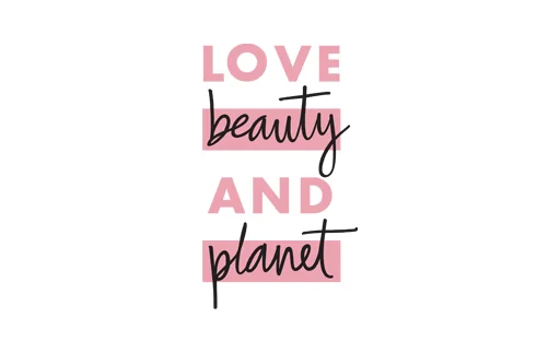 Love Beauty and Planet