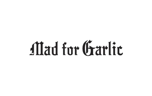 Mad for Garlic
