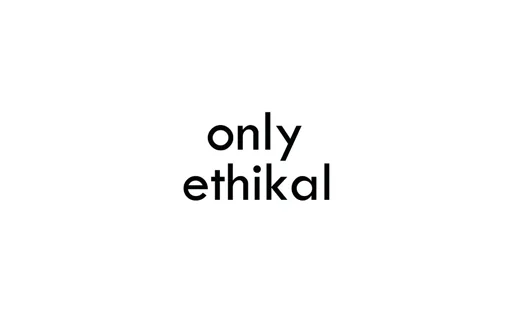 Only Ethikal